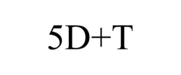 5D+T