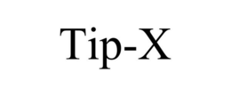 TIP-X