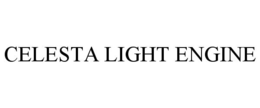 CELESTA LIGHT ENGINE