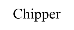 CHIPPER
