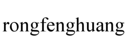 RONGFENGHUANG