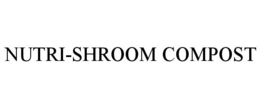 NUTRI-SHROOM COMPOST