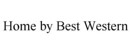 HOME BY BEST WESTERN