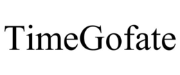 TIMEGOFATE