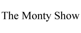 THE MONTY SHOW