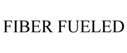 FIBER FUELED