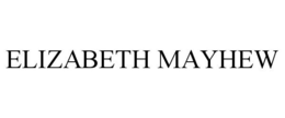 ELIZABETH MAYHEW