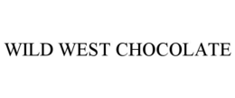 WILD WEST CHOCOLATE