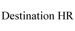 DESTINATION HR