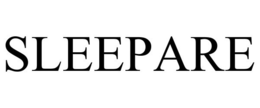 SLEEPARE