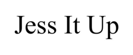 JESS IT UP