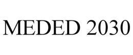 MEDED 2030