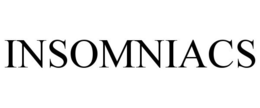 INSOMNIACS