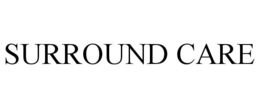 SURROUND CARE