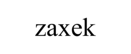 ZAXEK