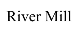 RIVER MILL