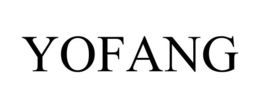 YOFANG