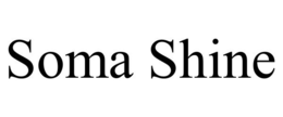 SOMA SHINE