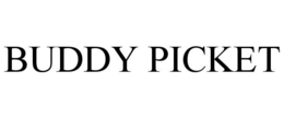 BUDDY PICKET