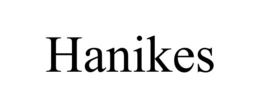 HANIKES