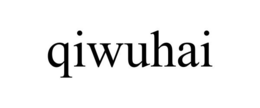 QIWUHAI