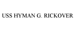 USS HYMAN G. RICKOVER