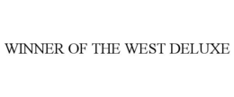 WINNER OF THE WEST DELUXE