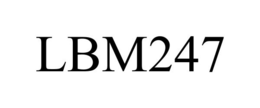 LBM247