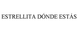 ESTRELLITA DÓNDE ESTÁS