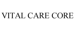 VITAL CARE CORE