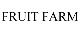 FRUIT FARM