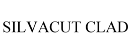 SILVACUT CLAD