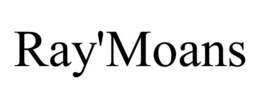 RAY'MOANS
