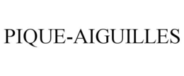 PIQUE-AIGUILLES