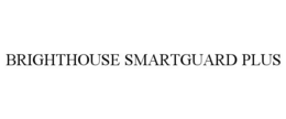 BRIGHTHOUSE SMARTGUARD PLUS