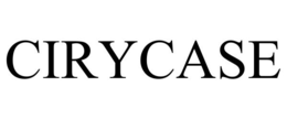 CIRYCASE