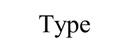 TYPE