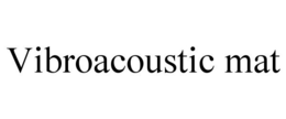 VIBROACOUSTIC MAT