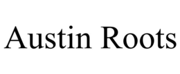 AUSTIN ROOTS