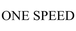 ONE SPEED