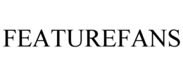 FEATUREFANS