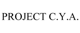 PROJECT C.Y.A.