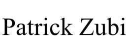PATRICK ZUBI