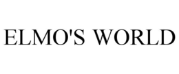 ELMO'S WORLD