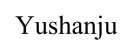 YUSHANJU
