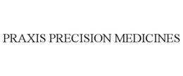 PRAXIS PRECISION MEDICINES