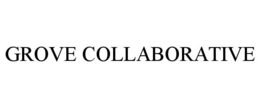 GROVE COLLABORATIVE