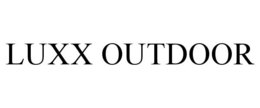LUXX OUTDOOR