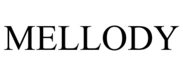 MELLODY