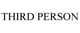 THIRD PERSON